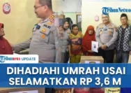 Aksi Heroik Nenek Juru Parkir Brebes Gagalkan Perampokan Rp 3,6 M, Diangkat Umrah oleh Korban