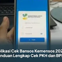 Cek Bansos Juni 2026: Panduan Cek PKH Online dan Syarat Penerima