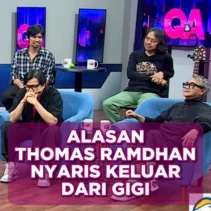 Thomas Ramdhan Ungkap Alasan Nyaris Tinggalkan GIGI: Sebuah Perjalanan Emosional